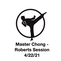 Master Chong - Roberts Session
